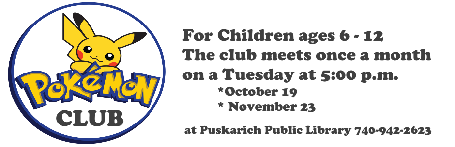 If you love Pokemon, this is the club for you. The club is for ages 6-12, who are Pokemon enthusiasts. Join in on the opportunity to play, talk, and share Pokemon cards, toys, and books with other fans. The club meets once a month on a Tuesday at 5:00 p.m.  * October 19 and November 23.